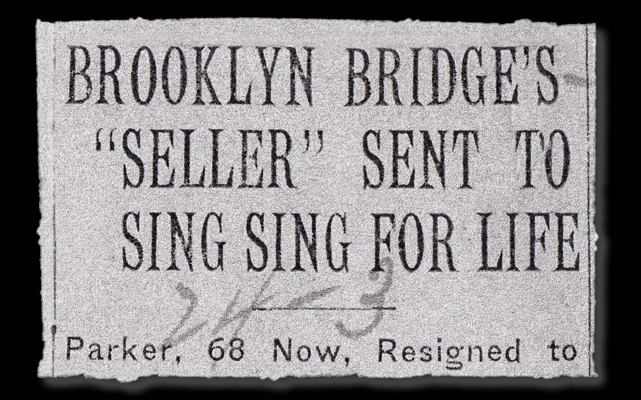 con man, history, life, people, facts, funny, Brooklyn Bridge